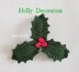 Holly Decoration