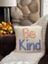 Be Kind Pillow Cover