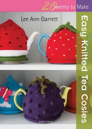 20 To Make: Easy Knitted Tea Cosies