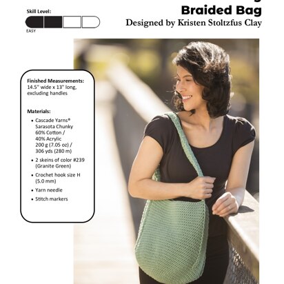 Braided Bag in Cascade Yarns Sarasota Chunky - C354 - Downloadable PDF
