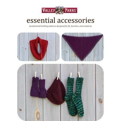 Essential Accessories eBook - Knitting Pattern Collection by Valley Yarns 