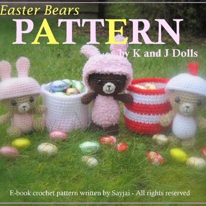 Easter Bears - PDF Amigurumi crochet pattern