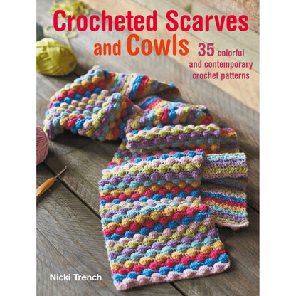 Cico Books Crocheted Scarves and Cowls