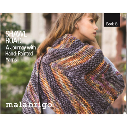 Malabrigo Book 13 - Shawl Road