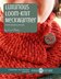 Luxurious Loom-Knit Neckwarmer