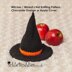 Witches or Wizards hat Chocolate Orange Cover