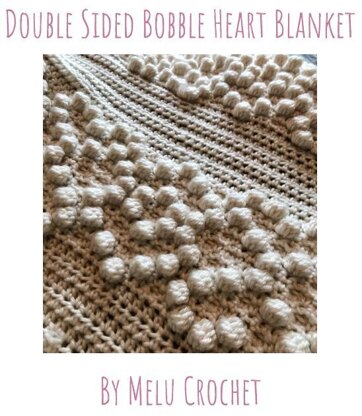 Double Sided Bobble Heart Blanket US terminology By Melu Crochet