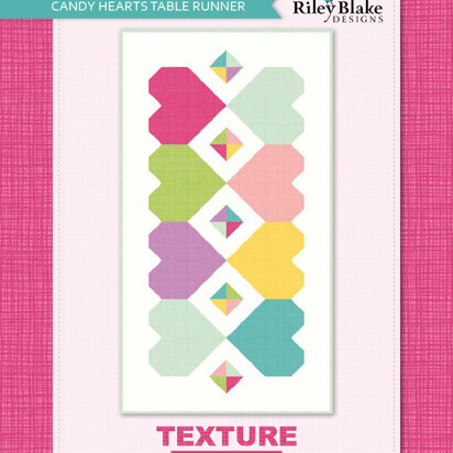 Riley Blake Candy Hearts Table Runner - Downloadable PDF