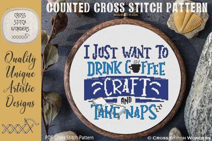 I Just Want To Drink... CRAFT and Take Naps