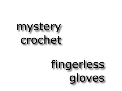 Mystery Gloves