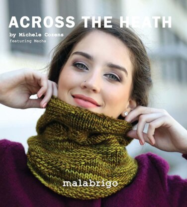 Across the Heath Cowl in Malabrigo Mecha - Downloadable PDF