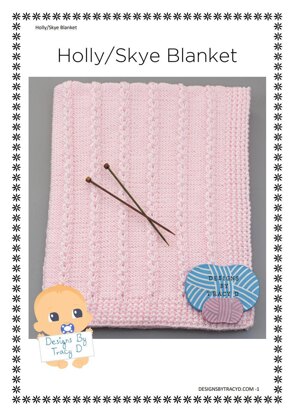 Holly/Skye Baby Blanket knitting pattern