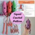 Squid Crochet Pattern