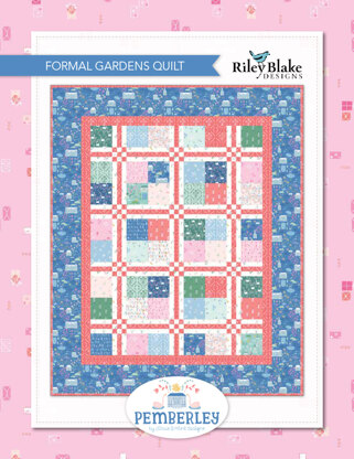 Riley Blake Formal Gardens Quilt - Downloadable PDF