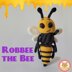 Robbee the Bee Amigurumi Pattern
