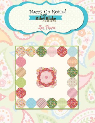 Riley Blake Merry Go Round - Downloadable PDF