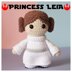 Princess Leia Star Wars Amigurumi