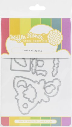 Waffle Flower Crafts Waffle Flower Die - Tooth Fairy