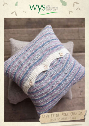 Bird Print Aran Cushion in West Yorkshire Spinners Bluefaced Leicester Aran Country Birds Collection