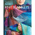 Sixth And Spring Timeless Noro: Knit Blankets