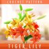 Crochet Tiger Lily Pattern