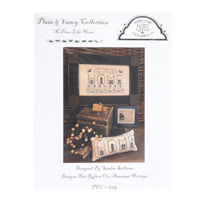 Homespun Elegance No Place Like Home - Plain & Fancy Collection (2 designs) - HEPFC125 -  Leaflet