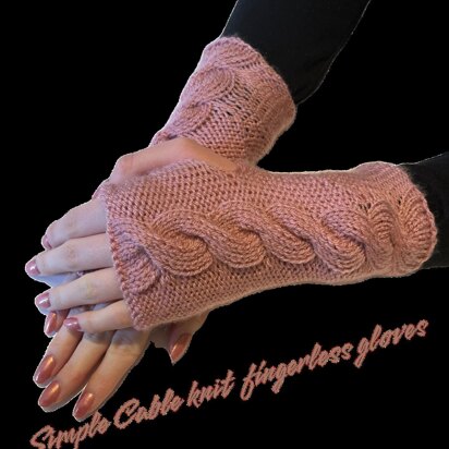 Simple Cable knit fingerless gloves - knitting pattern