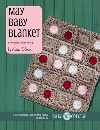 May Baby Blanket