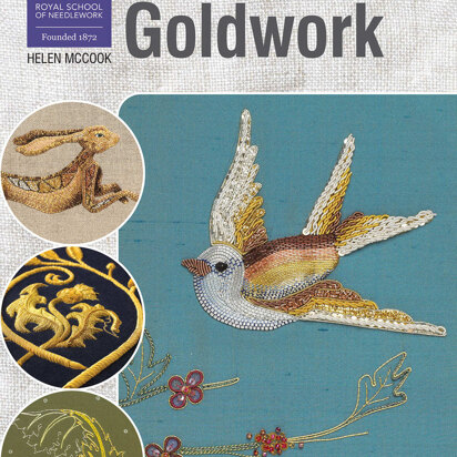 RSN Essential Stitch Guides: Goldwork by Helen McCook