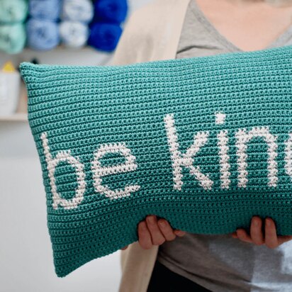 Be Kind Pillow in Lion Brand 24/7 Cotton - Downloadable PDF