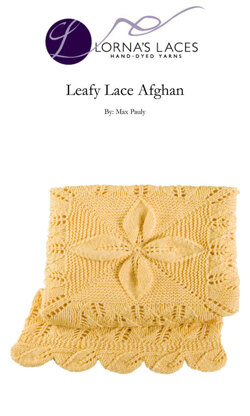 Leafy Lace Afghan in Lorna's Laces Shepherd Worsted