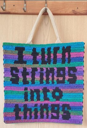 I turn strings into things Jute Bag