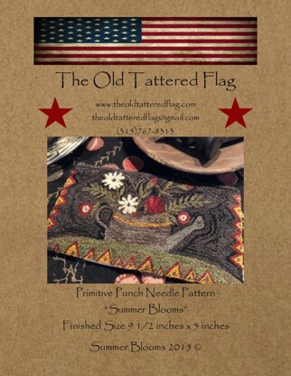 The Old Tattered Flag Summer Blooms Punch Needle Pattern with Printed Weaver's Cloth - OTF2033 - Leaflet