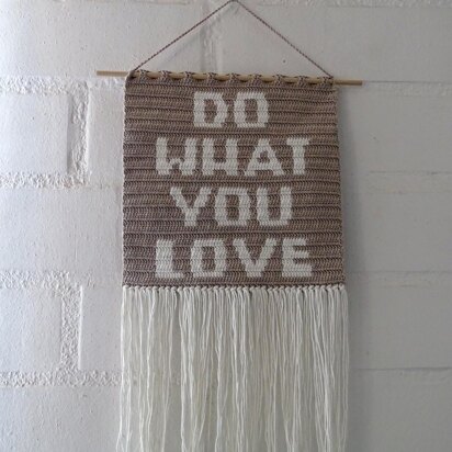 Do What You Love Wall Hanging