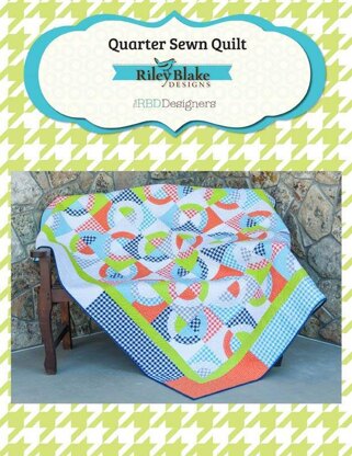 Riley Blake Quarter Sewn Quilt - Downloadable PDF