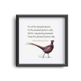 Pheasant Plucker - Counted Cross-stitch