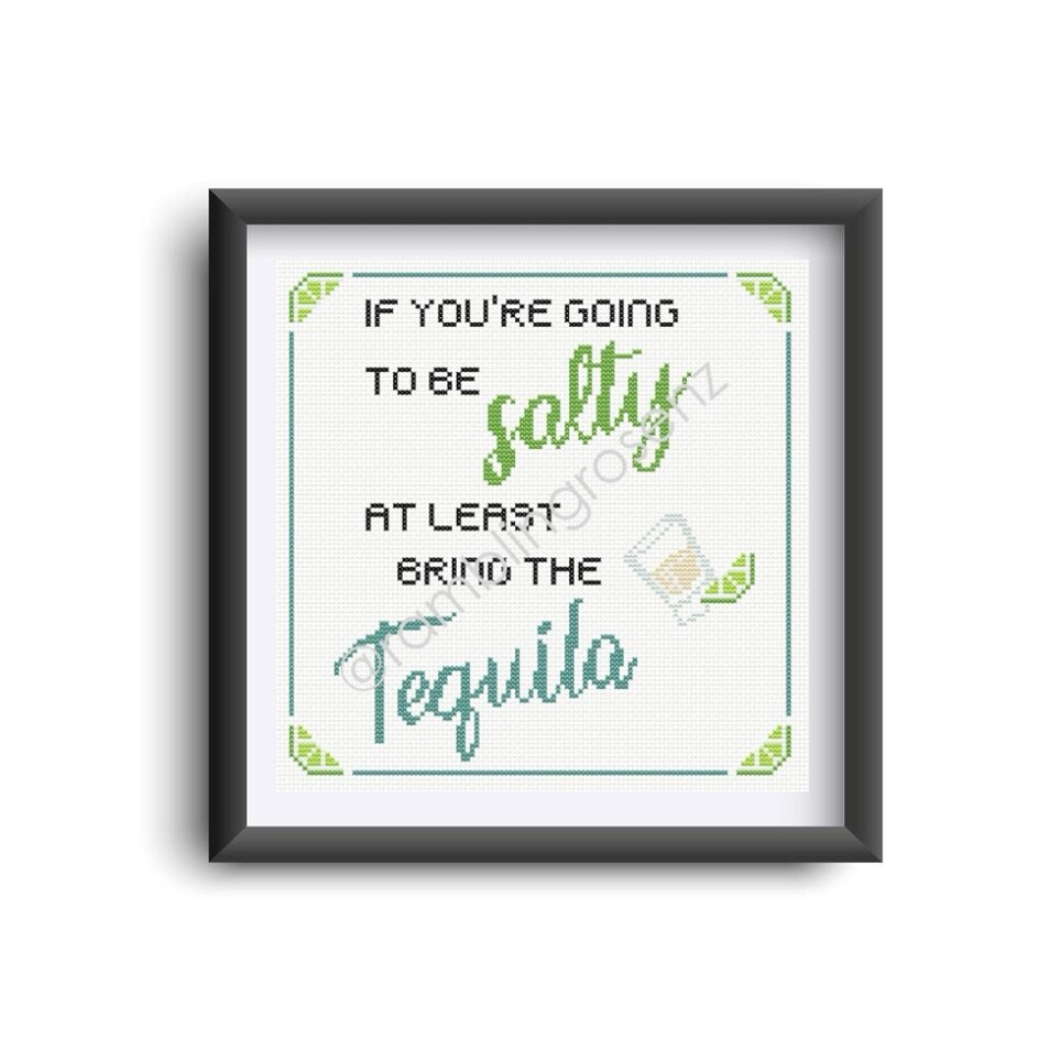 Bring the Tequila - Counted Cross-stitch